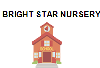 TRUNG TÂM BRIGHT STAR NURSERY SCHOOL